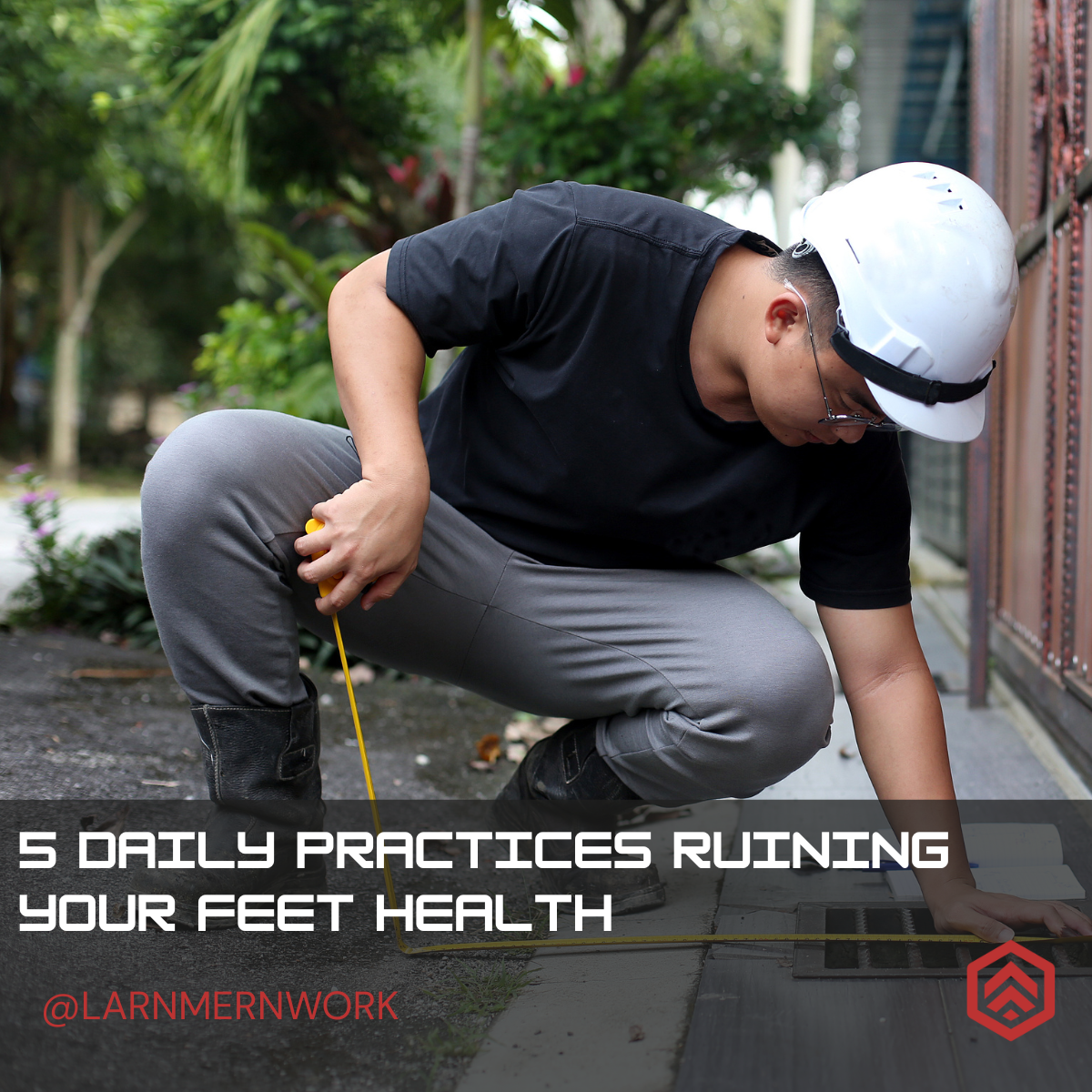 5 Daily Practices Ruining Your Feet Health