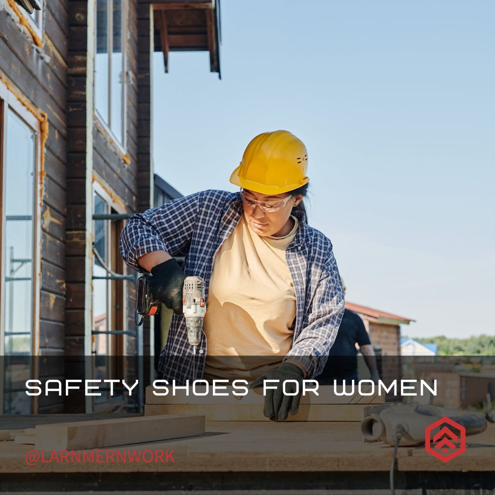 Everything You Should Know Before Buying Safety Shoes for Women